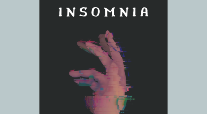 rising hand in the middle with a glitch effect and black and teal background - words Insomnia, What Nobody Asked For, Part 1