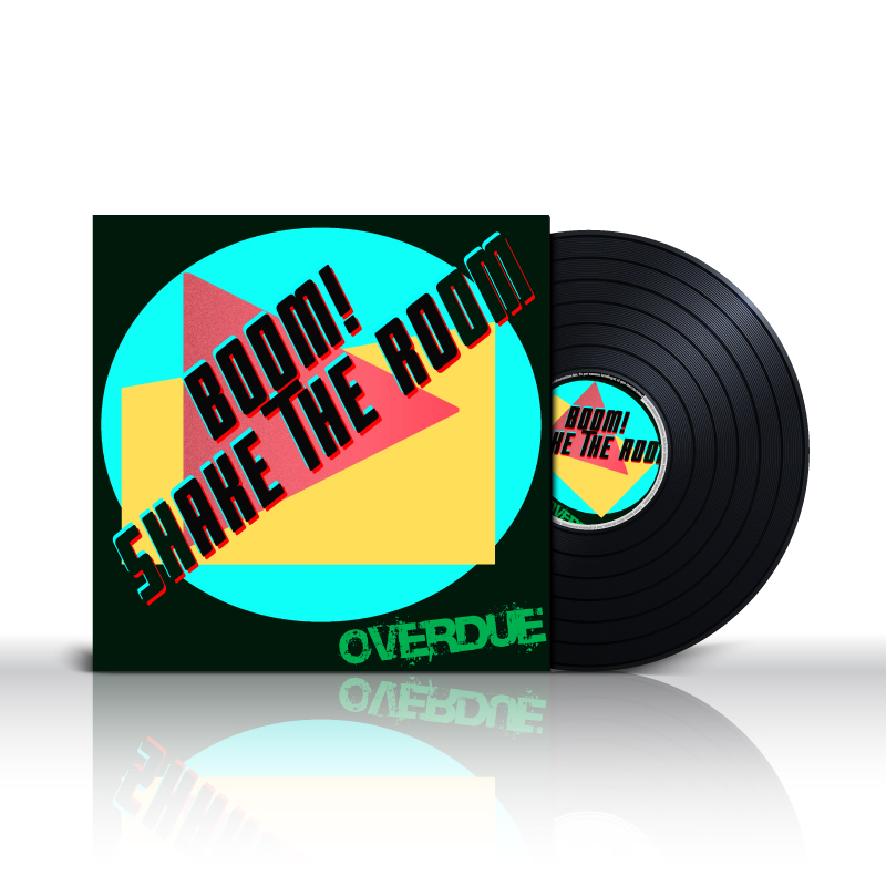 Luminous green title that says OVETitle Boom! Shake the Room on a colourful background single cover art with a vinyl record pretruding out of the right side