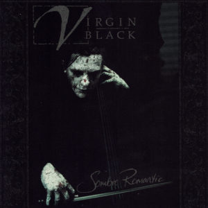 Album cover art for Virgin Black's Sombre Romantic featuring a ghastly looking man playing a cello